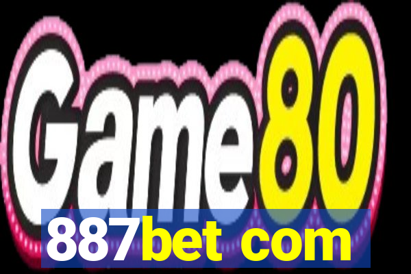 887bet com